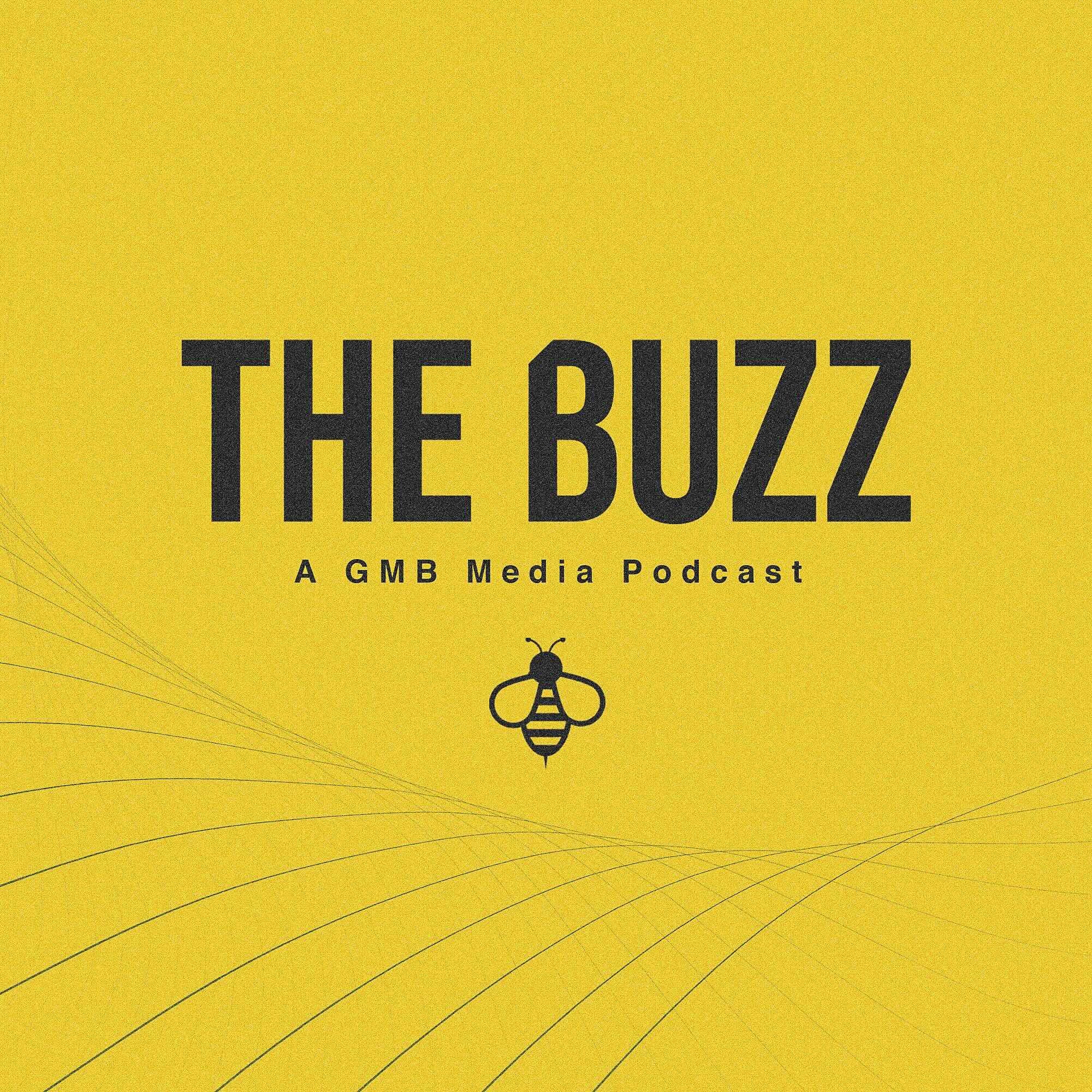 You are currently viewing The Buzz Podcast